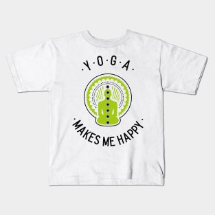 Yoga Makes Me Happy Kids T-Shirt